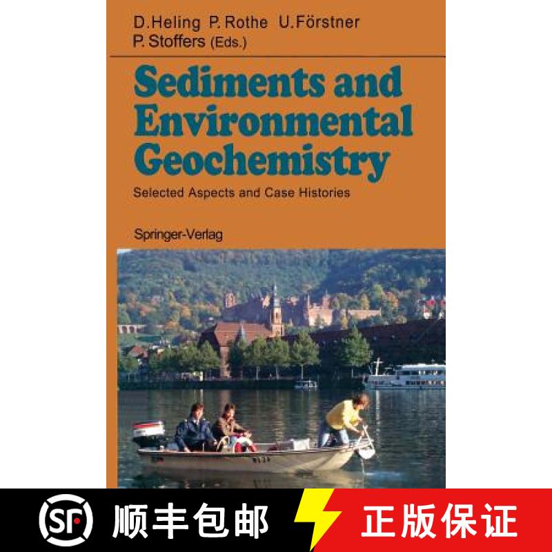 【3-4周达】Sediments and Environmental Geochemistry: Selected Aspects and Case Histories [9783642750991]