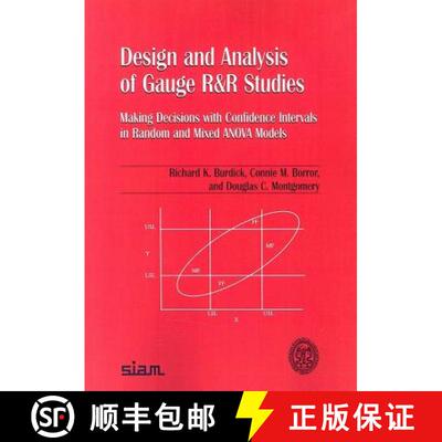 【3-4周达】Design and Analysis of Gauge R and R Studies: Making Decisions with Confidence Intervals i... [9780898715880]