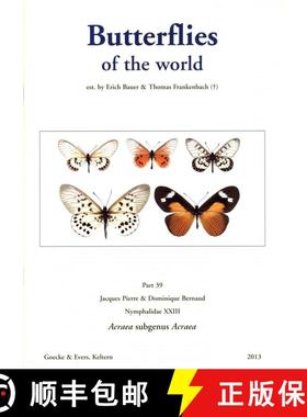 预订 Butterflies of the World, Part 39: Acraea, Subgenus Acraea [9783937783666]