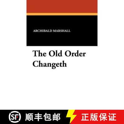 【3-4周达】The Old Order Changeth [9781434422361]
