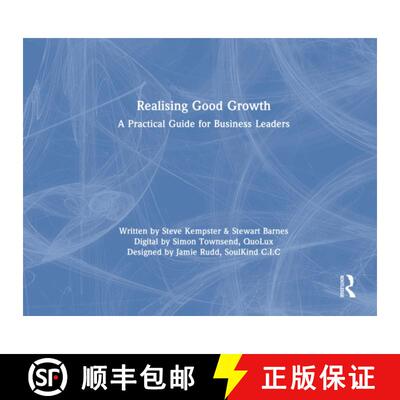 【3-4周达】Realising Good Growth: A Practical Guide for Business Leaders [9781032803111]