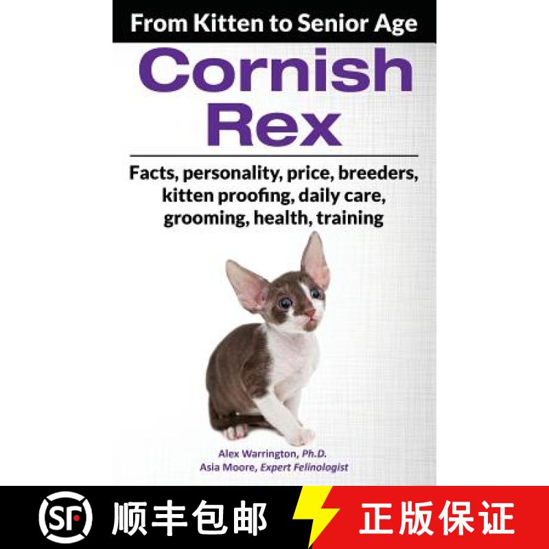【3-4周达】Cornish Rex: From Kitten to Senior Age [9781916430211]