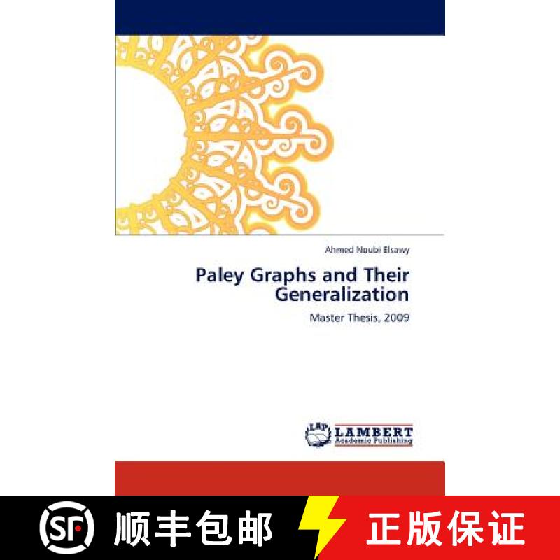 预订 Paley Graphs and Their Generalization [9783848442362]