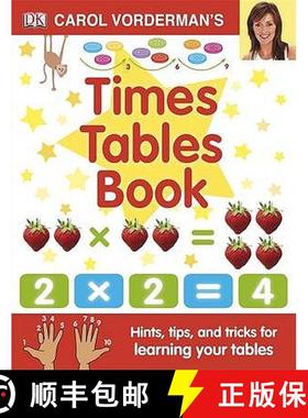 【3-4周达】Carol Vorderman's Times Tables Book, Ages 7-11 (Key Stage 2) : Hints, Tips and Tricks for ... [9781405341363]