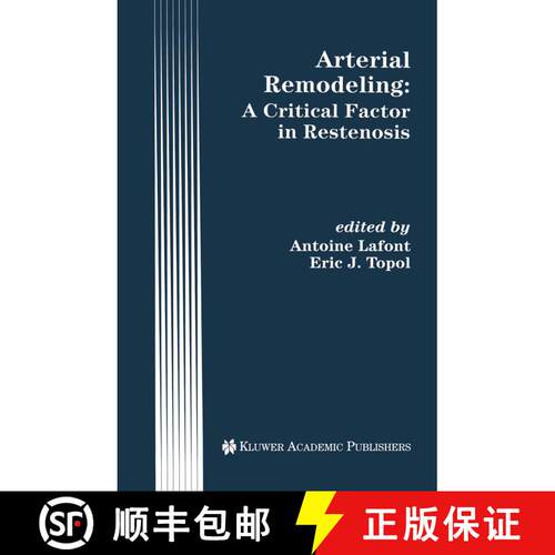 【3-4周达】精装 Arterial Remodeling: A Critical Factor in Restenosis [9780792380085]