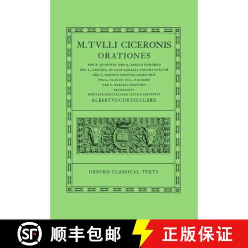 【3-4周达】Orationes: Volume IV: Pro Quinctio, Pro Q. Roscio Comoedo, Pro Caecina, de Lege Agraria Co... [9780198146087]