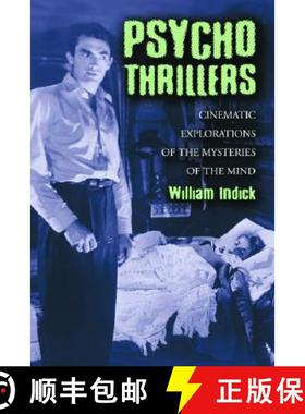【3-4周达】Psycho Thrillers: Cinematic Explorations Of The Mysteries Of The Mind: Cinematic Explorati... [9780786423712]