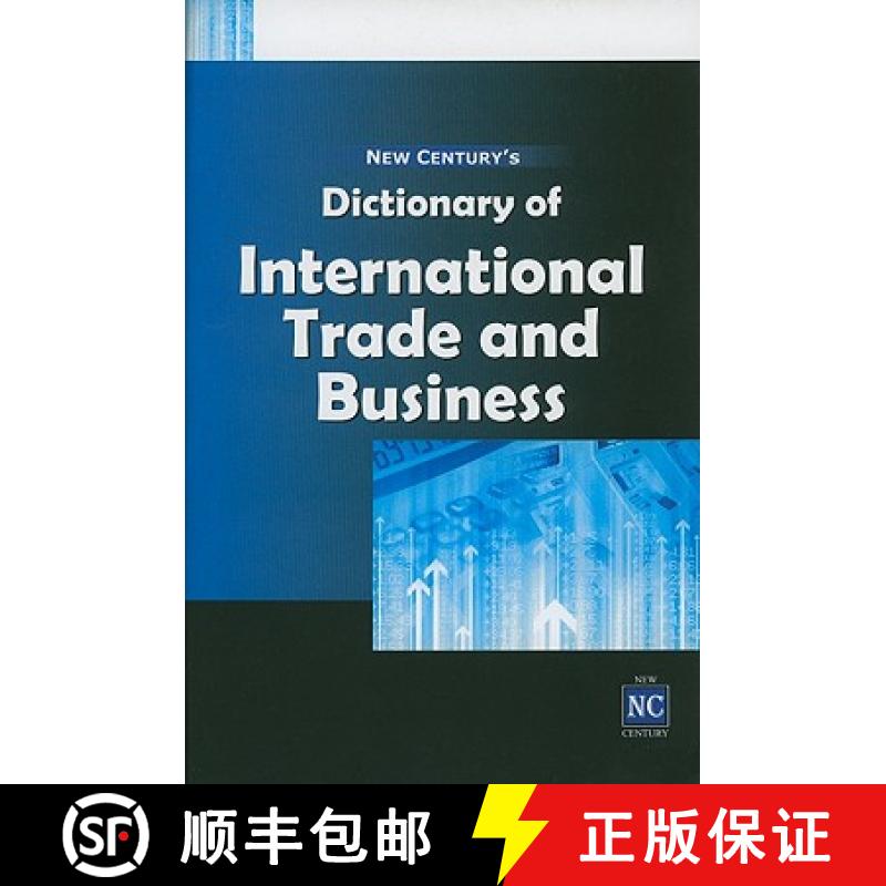 【3-4周达】New Century's Dictionary of International Trade & Business [9788177081657]