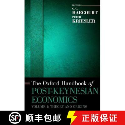 【3-4周达】牛津后凯恩斯经济学手册，第1卷：理论与起源 The Oxford Handbook of Post-Keynesian Economics,... [9780195390766]