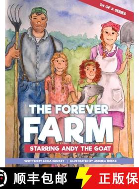 预订 Welcome To The Forever Farm Starring Andy The Goat [9781736878606]