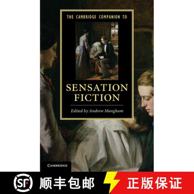 【3-4周达】精装 Cambridge Companion to Sensation Fiction: - The Cambridge Companion to Sensation Fiction [9780521760744]