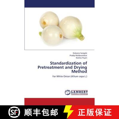 预订 Standardization of Pretreatment and Drying Method [9783659372698]