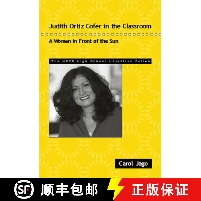 【3-4周达】Judith Ortiz Cofer in the Classroom: A Woman in Front of the Sun [9780814125359]
