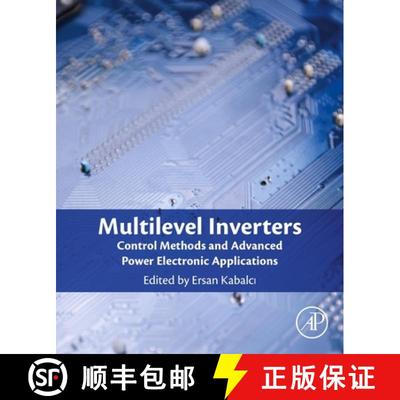 【3-4周达】Multilevel Inverters: Control Methods and Advanced Power Electronic Applications [9780323902175]