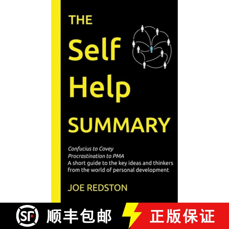 【3-4周达】The Self Help Summary: A short guide to the key ideas and thinkers from the world of perso... [9781999363000]