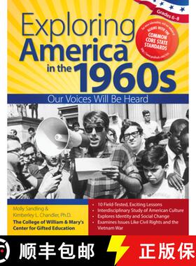 【3-4周达】Exploring America in the 1960s: Our Voices Will Be Heard (Grades 6-8) [9781618211095]