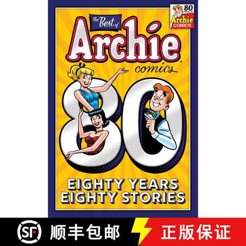 【3-4周达】Best of Archie Comics: 80 Years, 80 Stories. The [9781645769231]