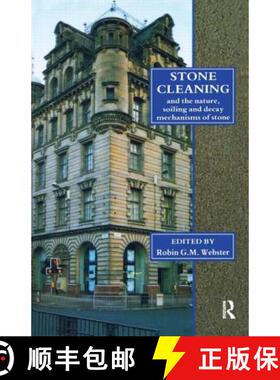 【3-4周达】Stone Cleaning: And the Nature, Soiling and Decay Mechanisms of Stone - Proceedings of the... [9781873394090]