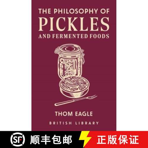 【3-4周达】The Philosophy of Pickles and Fermented Food: Volume 14 [9780712355216]