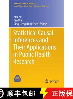 【3-4周达】Statistical Causal Inferences and Their Applications in Public Health Research [9783319412573]