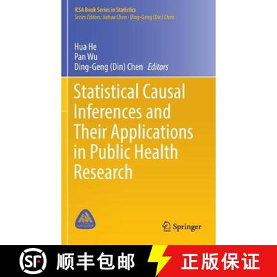 【3-4周达】Statistical Causal Inferences and Their Applications in Public Health Research (1st ed. 20... [9783319412573]