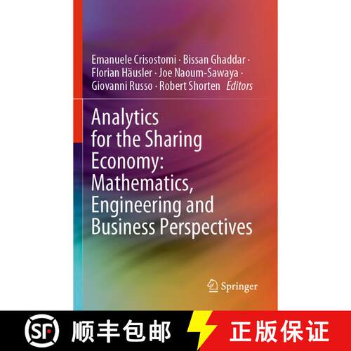 【3-4周达】Analytics for the Sharing Economy: Mathematics, Engineering and Business Perspectives [9783030350345]
