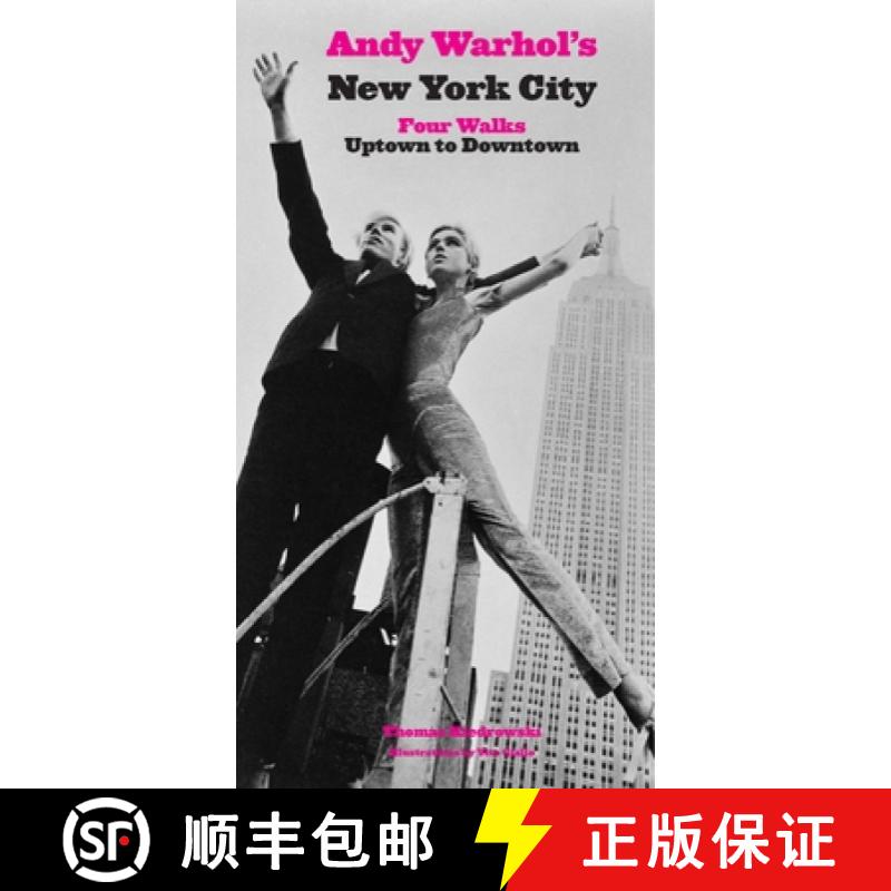 【3-4周达】Andy Warhol's New York City: Four Walks, Uptown to Downtown [9781892145932]