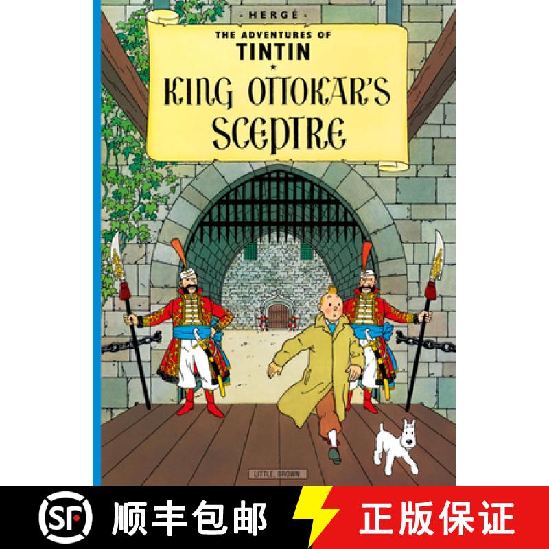 【3-4周达】The Adventures of Tintin: King Ottokar's Sceptre [9780316358316]