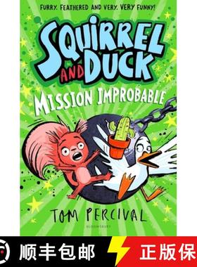 预订 Squirrel and Duck: Mission Improbable: Mission Improbable [9781526665638]