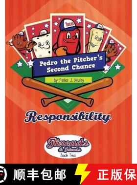 【3-4周达】Pedro the Pitcher's Second Chance: Responsibility [9781735863825]
