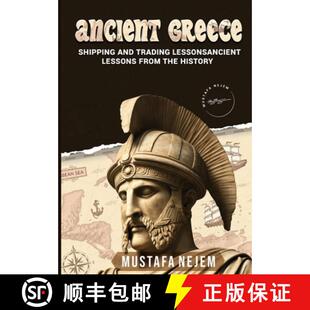【3-4周达】Ancient Greece: Shipping and Trading Lessons from History [9781963159035]