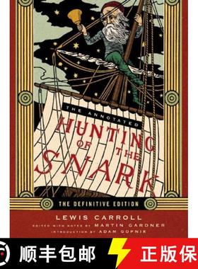 The Annotated Hunting of the Snark [9780393062427]