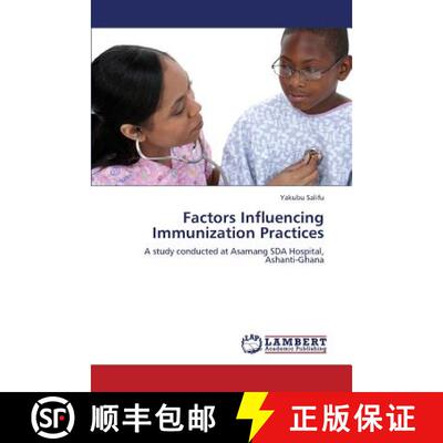 预订 Factors Influencing Immunization Practices [9783659133701]
