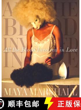 【3-4周达】All the Blood Involved in Love [9781642596953]