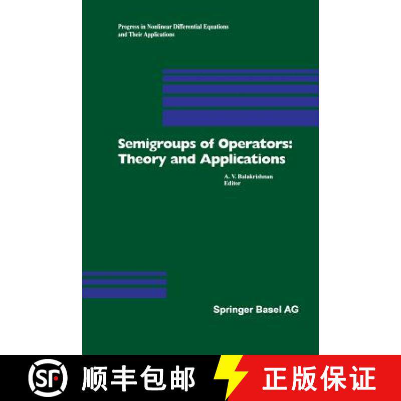 【3-4周达】Semigroups of Operators: Theory and Applications : International Conference in Newport Bea... [9783034895583]