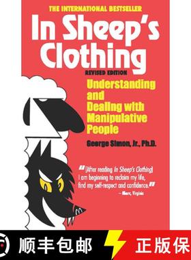 预订 In Sheep's Clothing: Understanding and Dealing with Manipulative People [9781935166306]