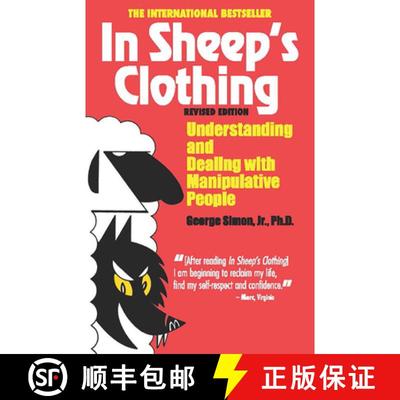 【3-4周达】In Sheep's Clothing: Understanding and Dealing with Manipulative People [9781935166306]