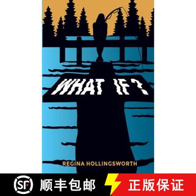 【3-4周达】What If: All of us have some 'What if's. What If I didn't make that decision? What If that... [9780578889016]