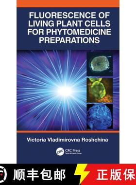 【3-4周达】Fluorescence of Living Plant Cells for Phytomedicine Preparations [9780367331719]