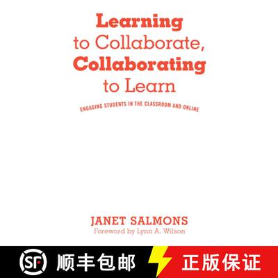 【3-4周达】精装 Learning to Collaborate, Collaborating to Learn: Practical Guidance for Online and Cl... [9781620368046]