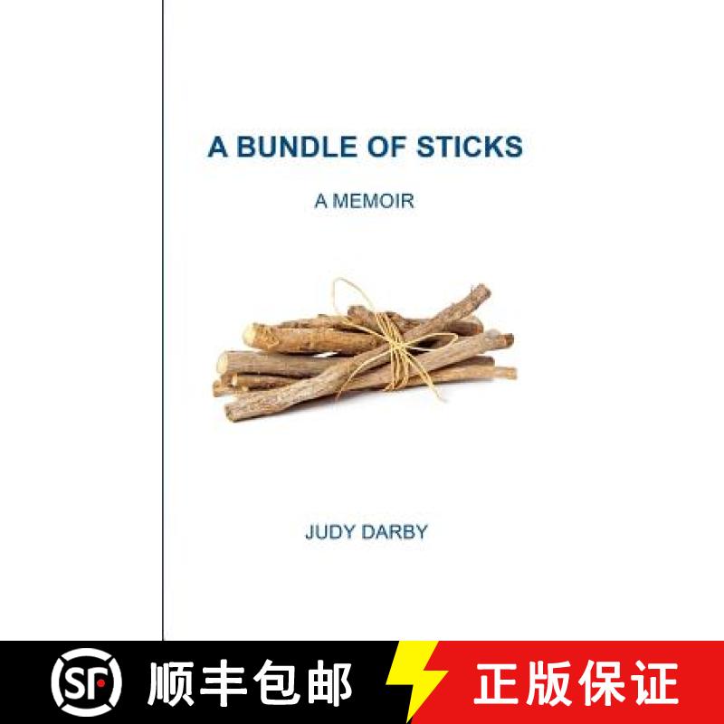 【2-3周达】A Bundle of Sticks: A Memoir [9781787191310]