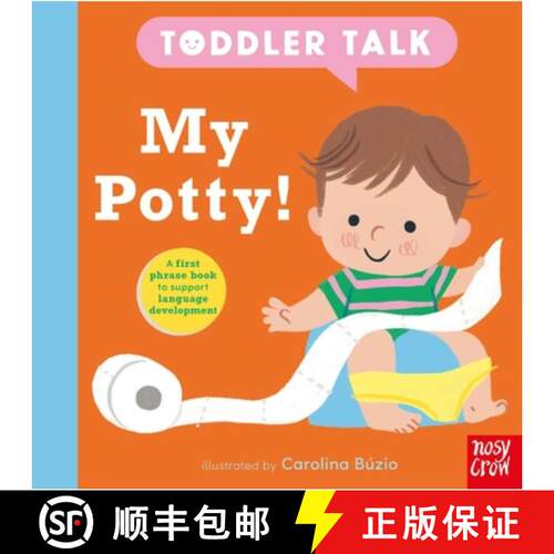 【3-4周达】Toddler Talk: My Potty! [9798887772547]