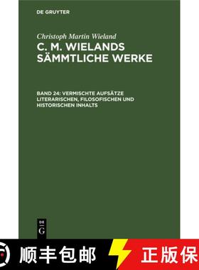 【3-4周达】Vermischte Aufsätze literarischen, filosofischen und historischen Inhalts [9783111039442]