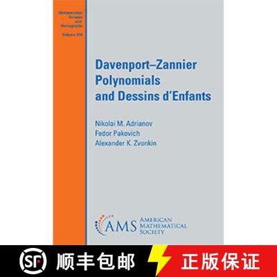 【3-4周达】Davenport-Zannier Polynomials and Dessins D'Enfants [9781470456344]
