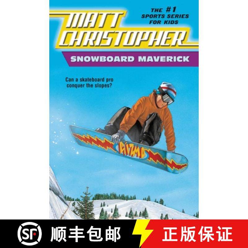 【3-4周达】Snowboard Maverick: Can a Skateboard Pro Conquer the Slopes? [9780316142038]