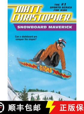 【3-4周达】Snowboard Maverick: Can a Skateboard Pro Conquer the Slopes? [9780316142038]