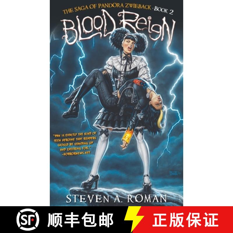 【3-4周达】Blood Reign: The Saga of Pandora Zwieback, Book 2 [9780984174126]