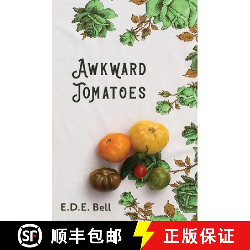 【3-4周达】Awkward Tomatoes [9781945009730]