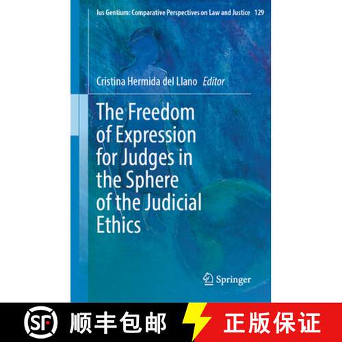 【3-4周达】精装 The Freedom of Expression for Judges in the Sphere of the Judicial Ethics [9783032065032]