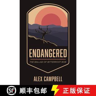 Ballad Bitterroot 预订 9781666743654 The Bob Endangered